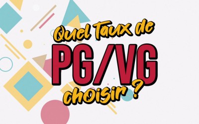 Quel taux de PG/VG choisir ?